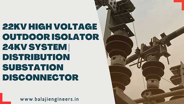 11kV Isolator with earth blade 