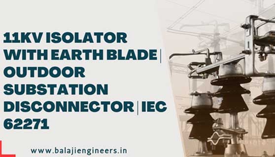 11kV Isolator